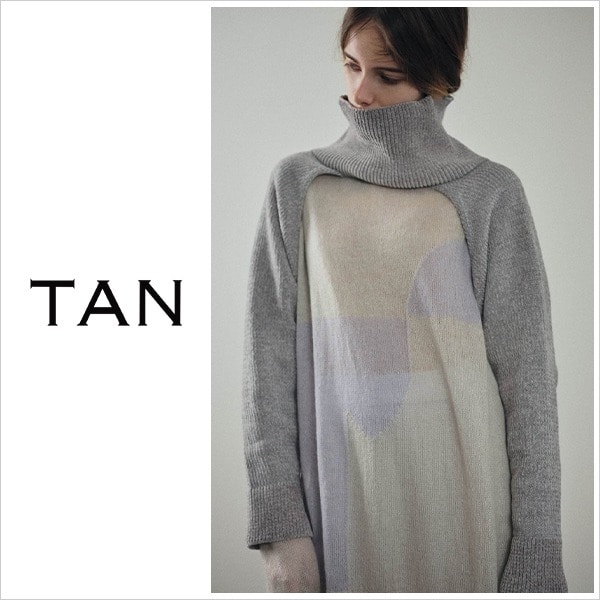 TAN　20AW COLLECTION