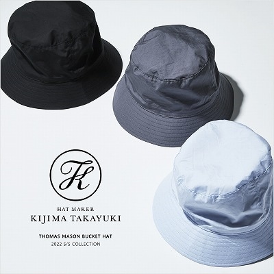 KIJIMA TAKAYUKI | THOMAS MASON BUCKET HAT