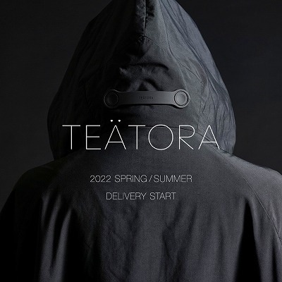 TEATORA｜22SS COLLECTION