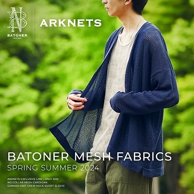 【特集】BATONER × ARKnets｜MESH FABRICS