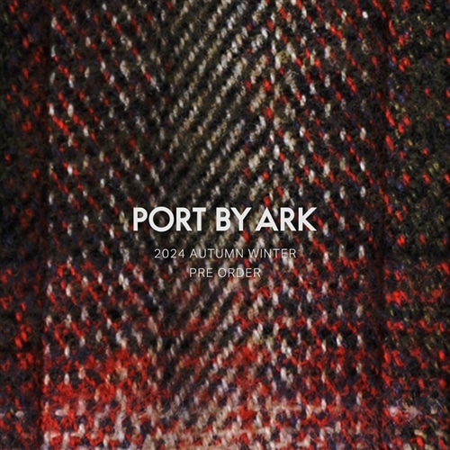 PORT BY ARK｜24AW PRE ORDER