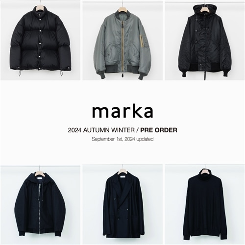 【先行予約】marka｜24AW予約アイテム追加