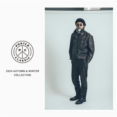 【LOOK】Porter Classic｜2024 AUTUMN & WINTER COLLECTION