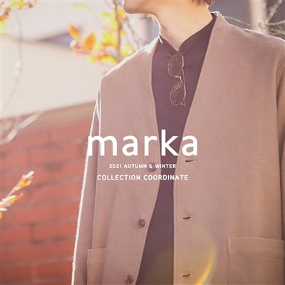 marka 2021AW COLLECTION COORDINATE