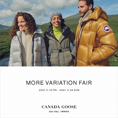 《 CANADA GOOSE 》MORE VARIATION FAIR 開催のお知らせ