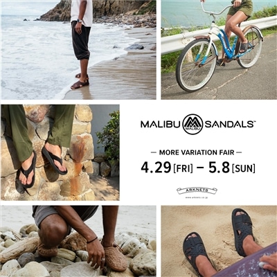 MALIBU SANDALS | MORE VARIATION FAIR 開催のお知らせ