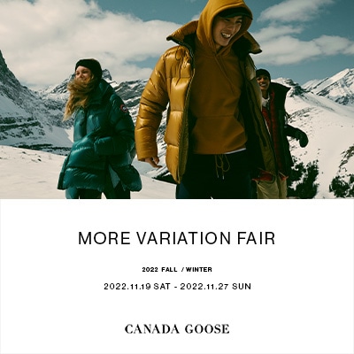 【店舗】CANADA GOOSE｜MORE VARIATION FAIR開催のお知らせ