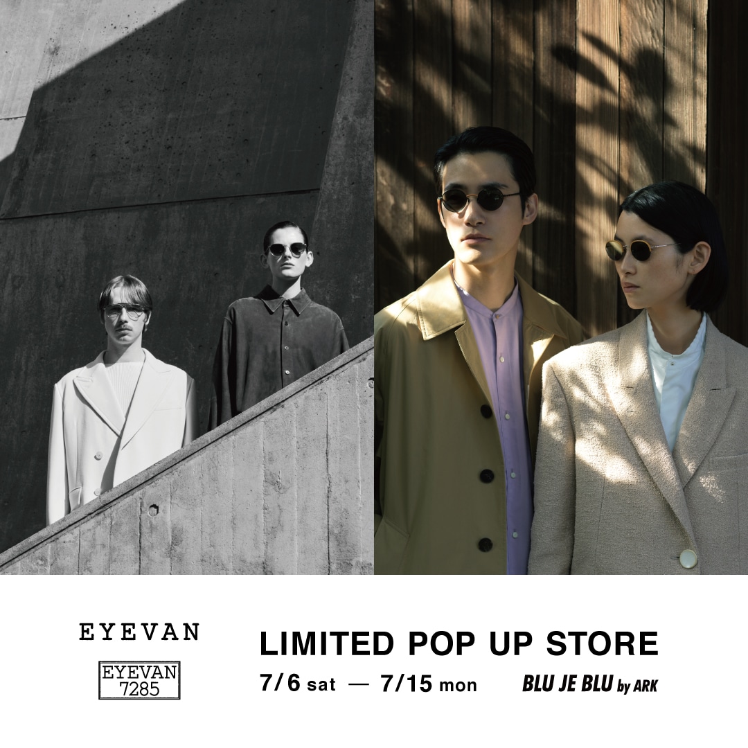 EYEVAN POP UP SHOP 開催のお知らせ