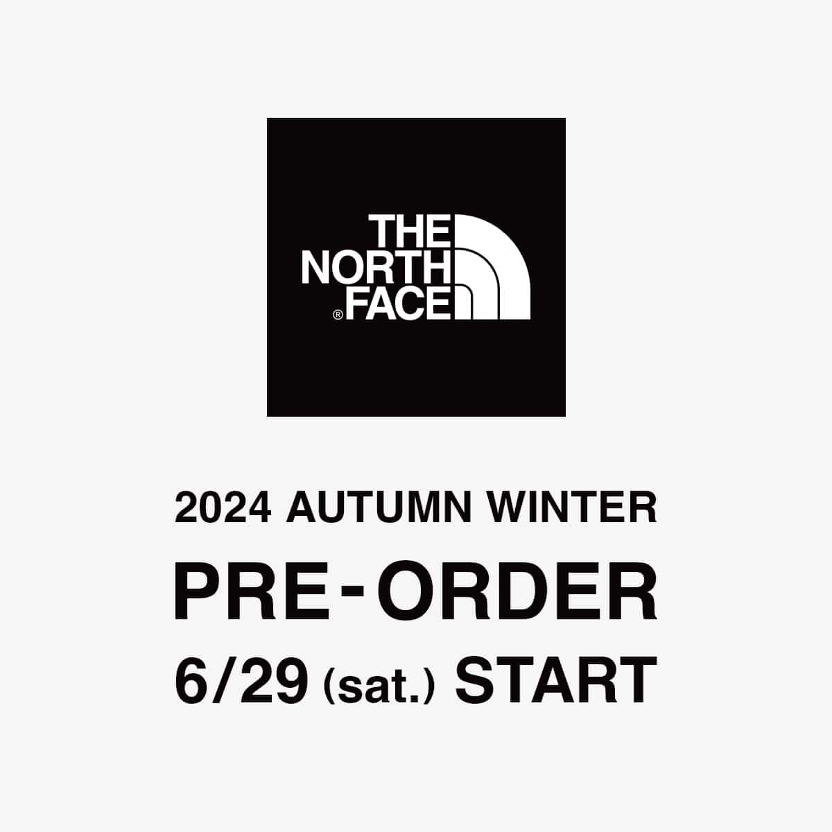 THE NORTH FACE　2024年秋冬シーズン　先行予約のお知らせ