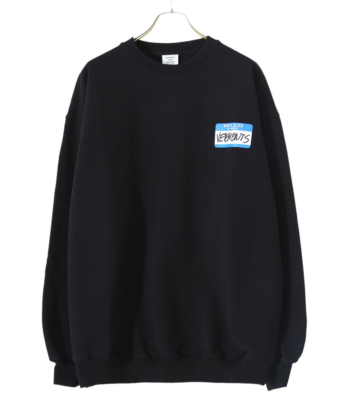 MY NAME IS VETEMENTS SWEATSHIRT | VETEMENTS(ヴェトモン) / トップス