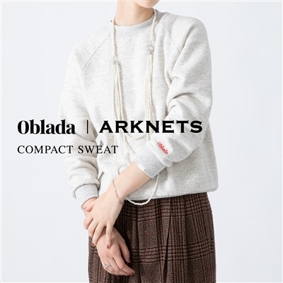 Oblada｜COMPACT SWEATがARKnets別注カラーで登場