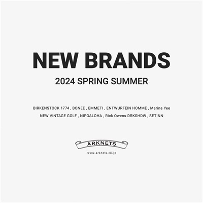 【特集】NEW BRANDS｜2024 SPRING SUMMER