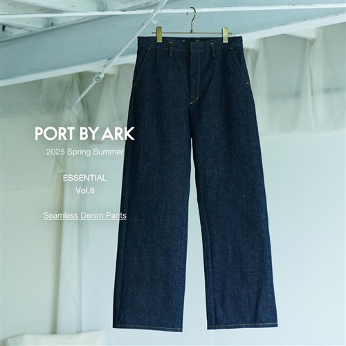 PORT BY ARK｜ヴィンテージをモダンに昇華させたシームレスデニムパンツ