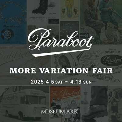 【店舗】Paraboot｜MORE VARIATION FAIR 開催のお知らせ
